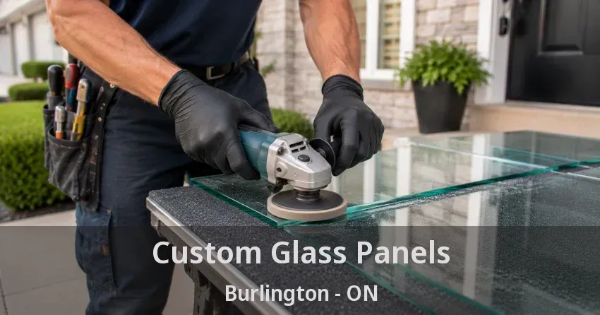 Custom Glass Panels Burlington - ON