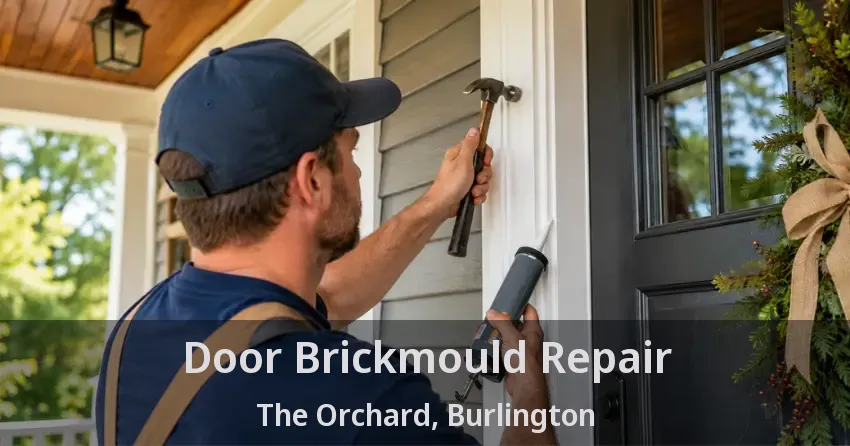 Door Brickmould Repair The Orchard, Burlington - ON