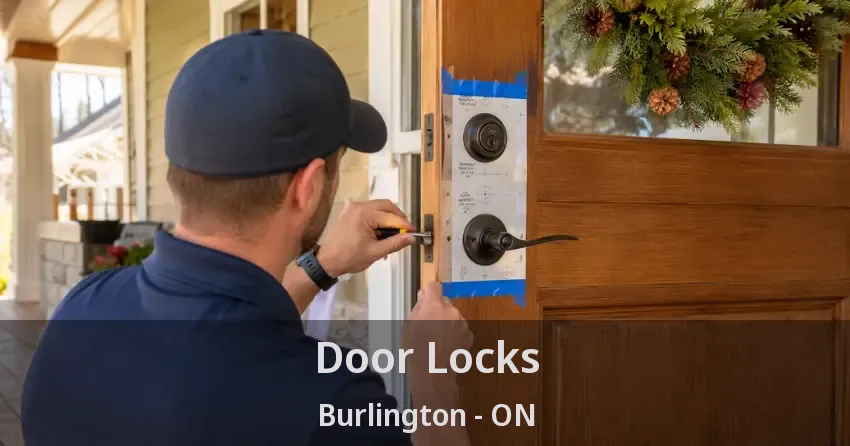 Door Locks Burlington - ON