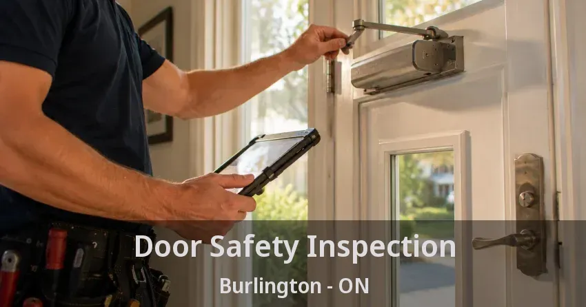 Door Safety Inspection Burlington - ON