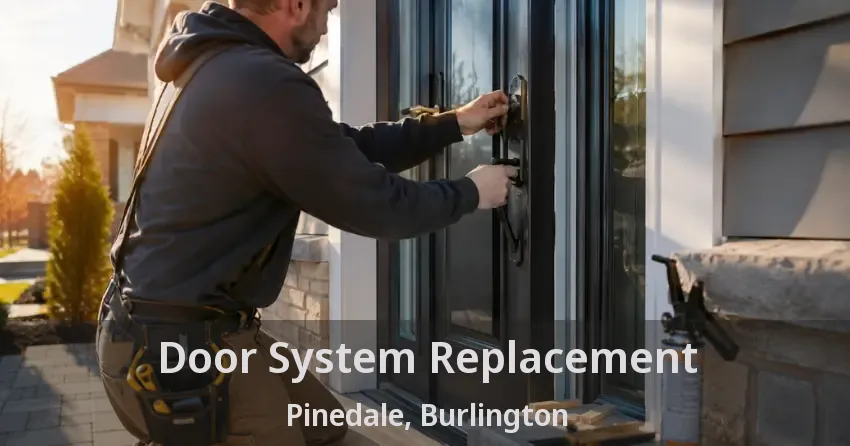 Door System Replacement Pinedale, Burlington - ON