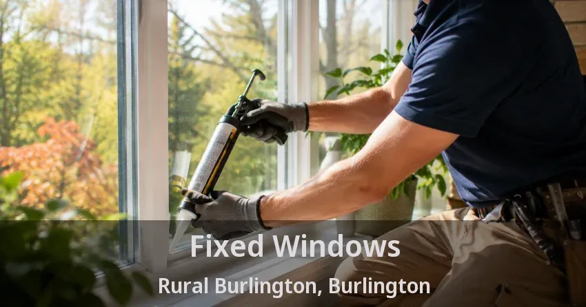 Fixed Windows Rural Burlington, Burlington - ON