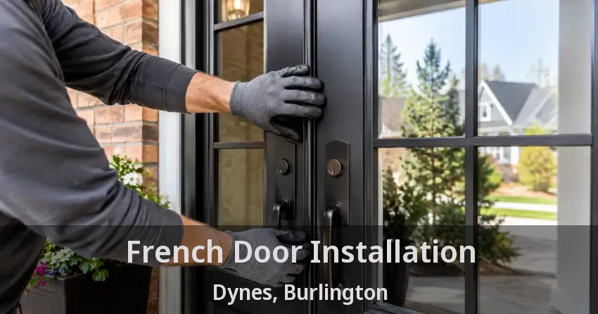 French Door Installation Dynes, Burlington - ON