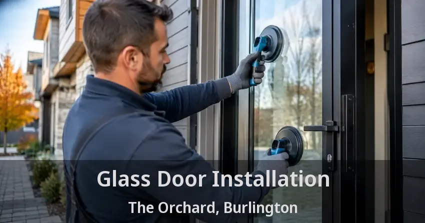 Glass Door Installation The Orchard, Burlington - ON