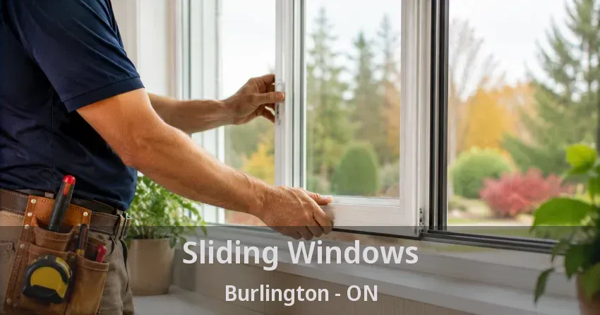 Sliding Windows Burlington - ON